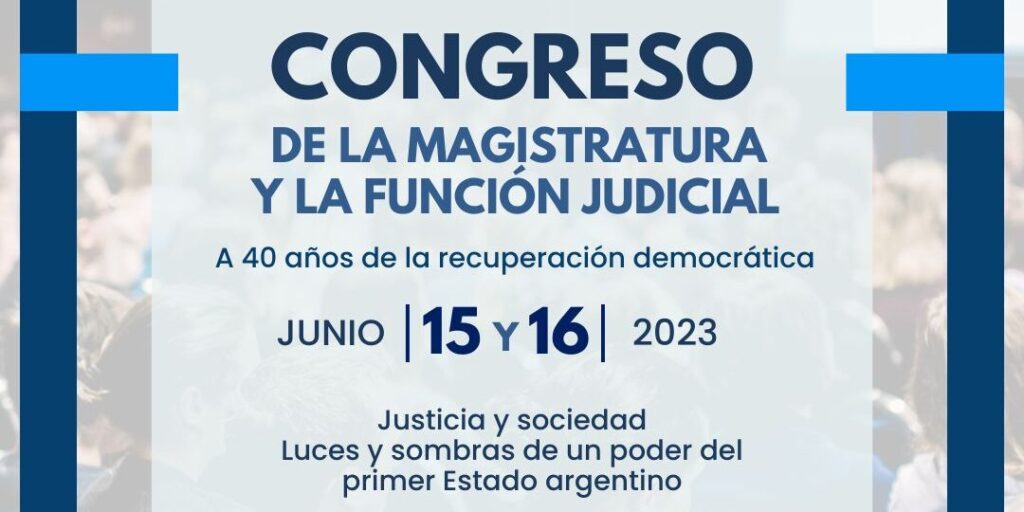 Lee más sobre el artículo Magistrados y funcionarios bonaerenses debatirán en el IV Congreso de la Magistratura y la Función Judicial