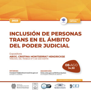 Lee más sobre el artículo Jornada sobre “Inclusión de personas trans en ámbito del Poder Judicial”